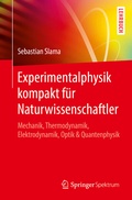 Cover: Experimentalphysik kompakt f&uuml;r Naturwissenschaftler - Springer Spektrum