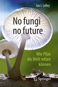 Bild: No fungi no future - Springer