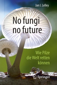 Abbildung von: No fungi no future - Springer