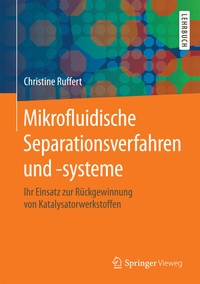 Abbildung von: Mikrofluidische Separationsverfahren und -systeme - Springer Vieweg