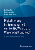 Cover: Digitalisierung im Spannungsfeld von Politik, Wirtschaft, Wissenschaft und Recht - Springer Gabler
