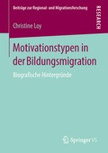 Cover: Motivationstypen in der Bildungsmigration - Springer VS