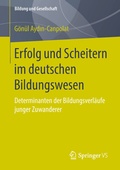 Cover: Erfolg und Scheitern im deutschen Bildungswesen - Springer VS
