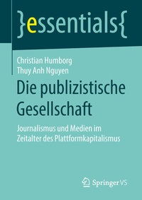 Abbildung von: Die publizistische Gesellschaft - Springer VS