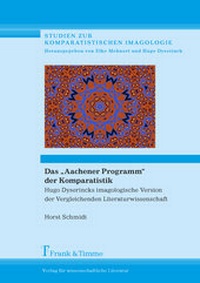 Enlarge image Cover: Das "Aachener Programm" der Komparatistik - Frank & Timme