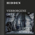 Cover: Hidden - Christoph Merian Verlag