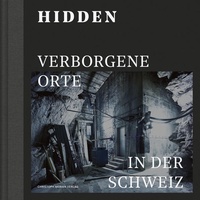 Enlarge image Cover: Hidden - Christoph Merian Verlag