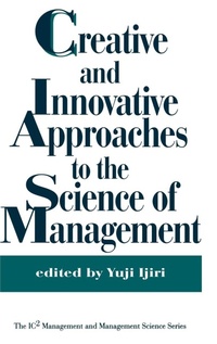 Enlarge image Cover: Creative and Innovative Approaches to the Science of Management - Praeger Publishers Inc