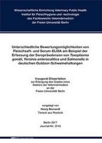 Abbildung von: Unterschiedliche Bewertungsmöglichkeiten von Fleischsaft und Serum ELISA am Beispiel der Erfassung der Prävalenzen von Toxoplasma gondii, Yersinia enterocolitica und Salmonella in deutschen Outdoor Schweinehaltungen - Mensch & Buch