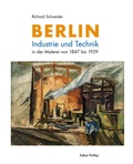 Cover: Berlin - Lukas Verlag f&uuml;r Kunst- und Geistesgeschichte
