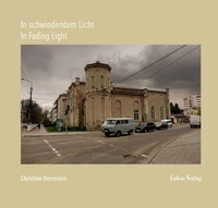 Enlarge image Cover: In schwindendem Licht | In Fading Light - Lukas Verlag für Kunst- und Geistesgeschichte