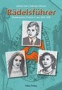Cover: Rädelsführer - Lukas Verlag für Kunst- und Geistesgeschichte