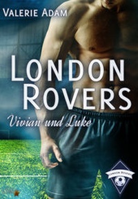 Enlarge image Cover: London Rovers: Vivian und Luke - Nova MD
