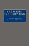 Cover: The Schism in Accounting - Praeger Publishers Inc