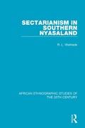 Cover: Sectarianism in Southern Nyasaland - Routledge
