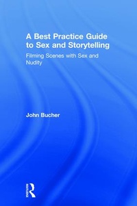 Abbildung von: A Best Practice Guide to Sex and Storytelling - Routledge