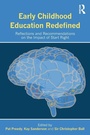 Cover: Early Childhood Education Redefined - Routledge