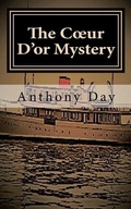 Cover: The Coeur D'or Mystery - Columbine Pictures Press