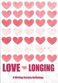 Cover: Love and Longing - Essex University Writing Society