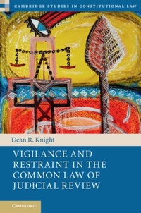 Abbildung von: Vigilance and Restraint in the Common Law of Judicial Review - Cambridge University Press