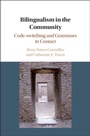 Cover: Bilingualism in the Community - Cambridge University Press