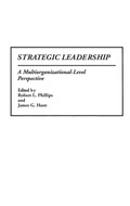 Cover: Strategic Leadership - Praeger Publishers Inc
