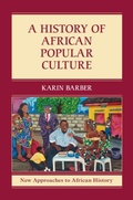Cover: A History of African Popular Culture - Cambridge University Press