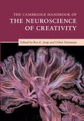 Cover: The Cambridge Handbook of the Neuroscience of Creativity - Cambridge University Press