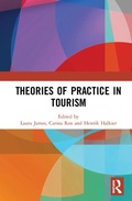 Cover: Theories of Practice in Tourism - Routledge