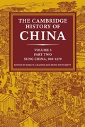 Cover: The Cambridge History of China: Volume 5, Sung China, 960-1279 AD, Part 2 - Cambridge University Press