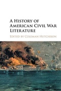 Cover: A History of American Civil War Literature - Cambridge University Press