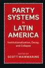 Cover: Party Systems in Latin America - Cambridge University Press