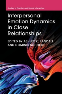 Enlarge image Cover: Interpersonal Emotion Dynamics in Close Relationships - Cambridge University Press