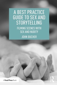 Abbildung von: A Best Practice Guide to Sex and Storytelling - Routledge