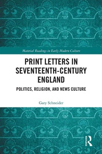 Enlarge image Cover: Print Letters in Seventeenth-Century England - Routledge