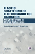 Cover: Elastic Scattering of Electromagnetic Radiation - CRC Press