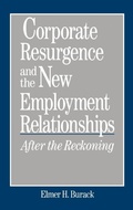 Cover: Corporate Resurgence and the New Employment Relationships - Praeger Publishers Inc