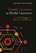 Cover: Danish Literature as World Literature - Bloomsbury Academic USA