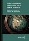 Cover: Public Interests in International Investment Law - Cambridge Scholars Publishing