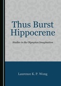 Cover: Thus Burst Hippocrene - Cambridge Scholars Publishing