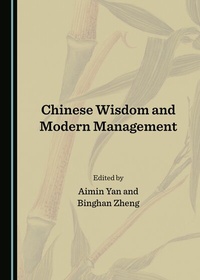 Enlarge image Cover: Chinese Wisdom and Modern Management - Cambridge Scholars Publishing