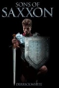 Cover: Sons of Saxxon - Page Publishing, Inc.