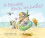 Cover: Do Princesses Live in Sandcastles? - Muddy Boots