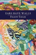Cover: Ears Have Walls - Austin Macauley Publishers