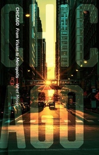 Enlarge image Cover: Chicago - Reaktion Books