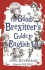Cover: The Good Brexiteer's Guide to English Lit - Reaktion Books