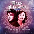 Cover: Dark Shadows - Maggie & Quentin: The Lovers' Refrain - Big Finish Productions Ltd