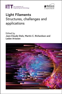 Abbildung von: Light Filaments - Institution of Engineering and Technology