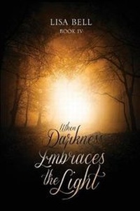Enlarge image Cover: When Darkness Embraces the Light - Yorkshire Publishing