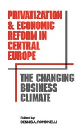 Cover: Privatization and Economic Reform in Central Europe - Praeger Publishers Inc